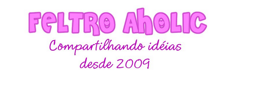 !!!!♥ Feltro-Aholic ♥ Moldes e pap em feltro e feltro estampado!